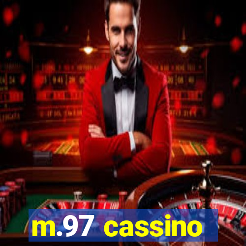 m.97 cassino